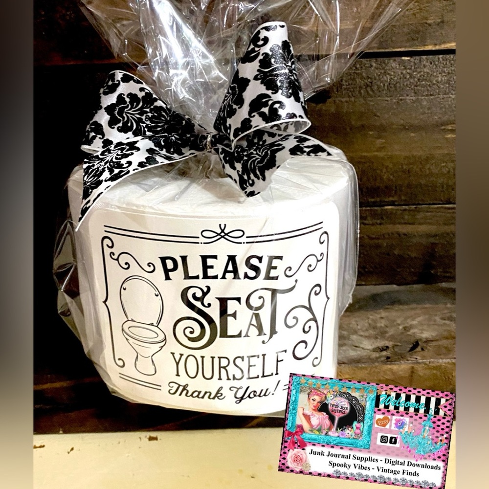 “Please Seat Yourself” Bathroom Decoration or Great Gag Gift!